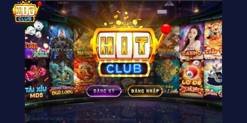 Hit Club là cổng game nổi tiếng trong cộng đồng